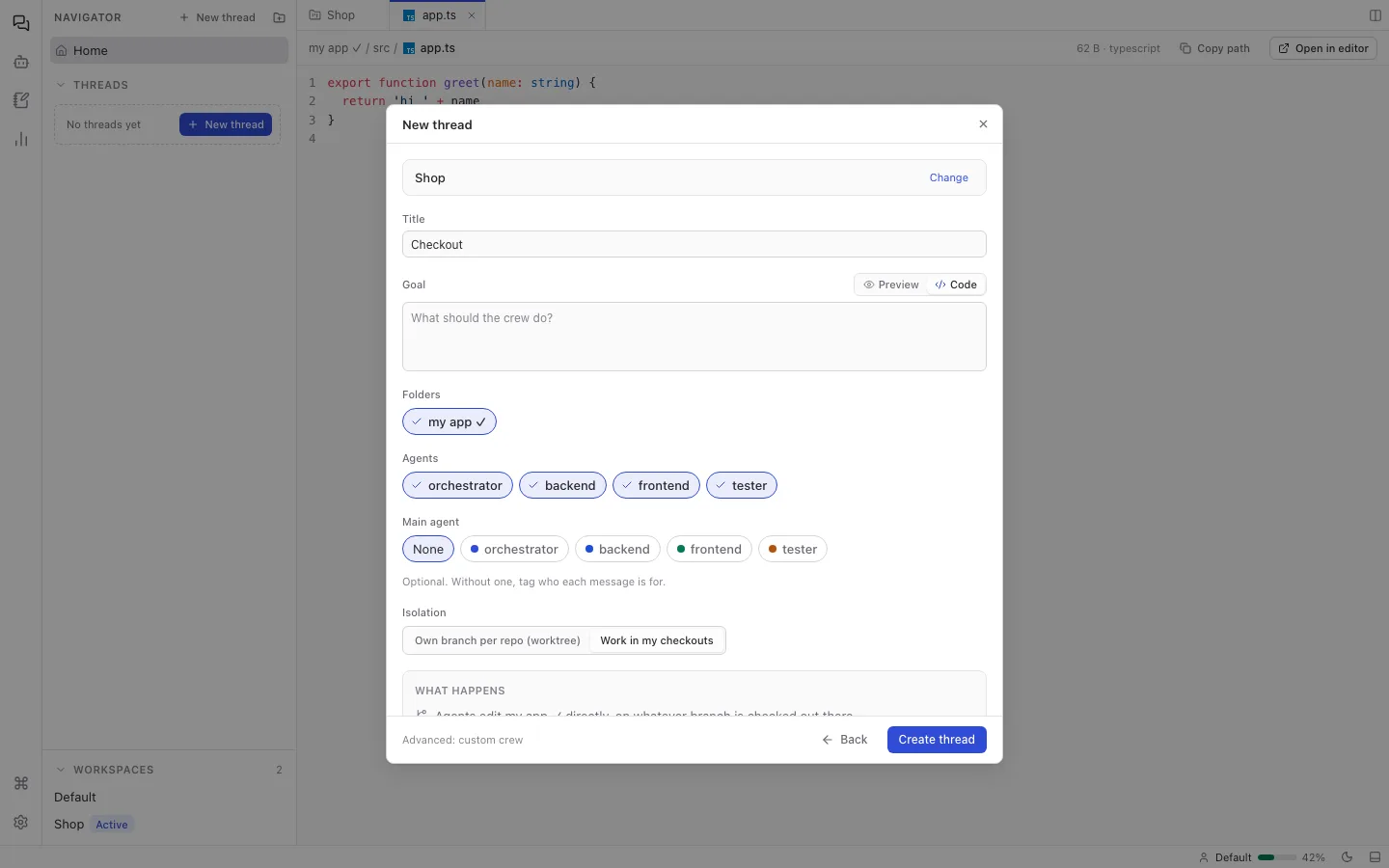 The New thread dialog with fields for title, goal, folders, agents, an optional main agent, and isolation: own branch per repo (worktree) or work in my checkouts.